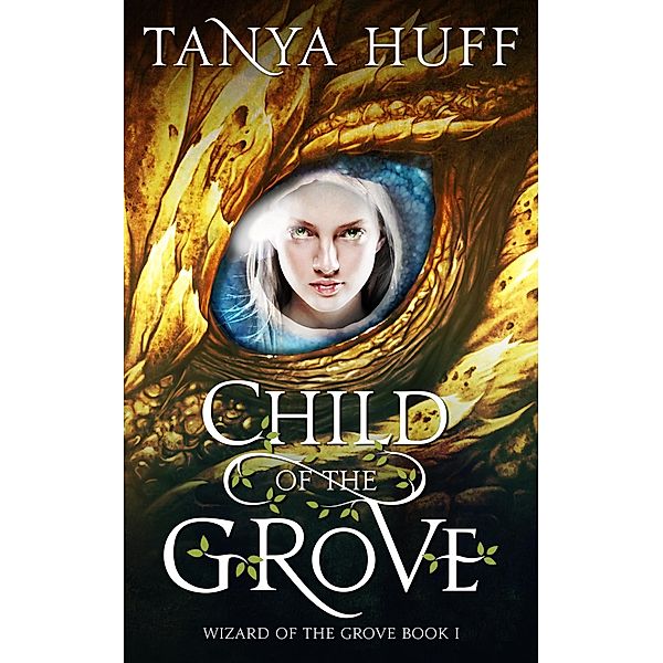 Child of the Grove / JABberwocky Literary Agency, Inc., Tanya Huff