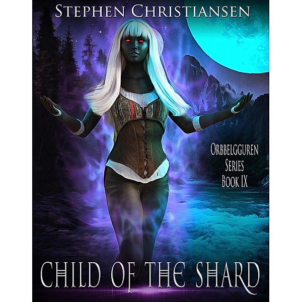 Child of the Shard / Stephen Christiansen, Stephen Christiansen