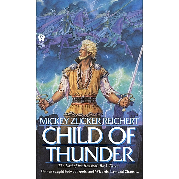 Child of Thunder / Renshai Trilogy Bd.3, Mickey Zucker Reichert
