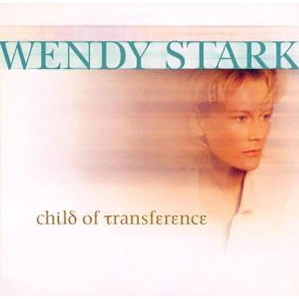 Child Of Transference, Wendy Stark