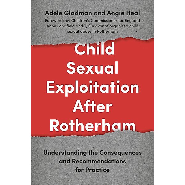 Child Sexual Exploitation After Rotherham, Angie Heal, Adele Gladman
