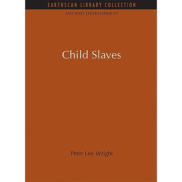 Child Slaves, Peter Lee-Wright