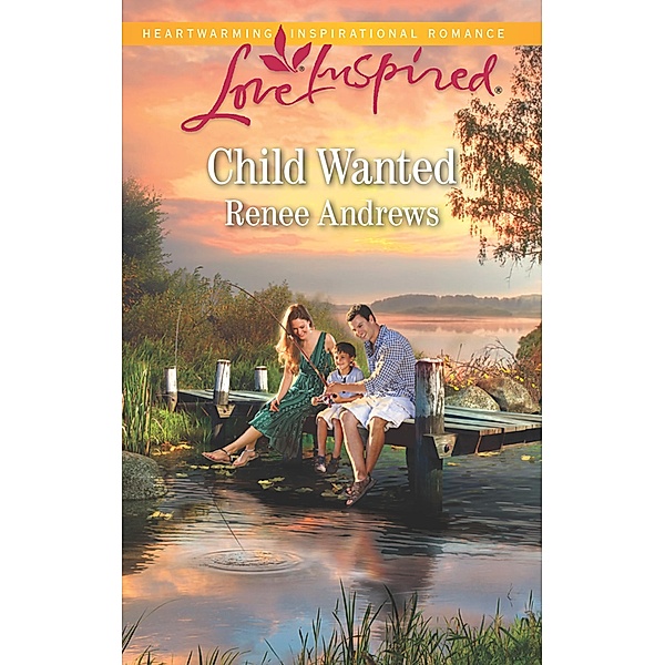 Child Wanted / Willow's Haven Bd.3, Renee Andrews