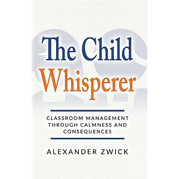 Child Whisperer, Alexander Zwick