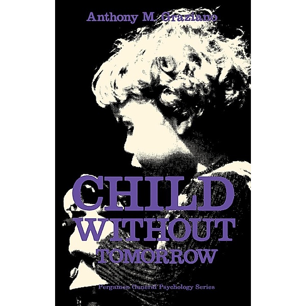 Child Without Tomorrow, Anthony M. Graziano