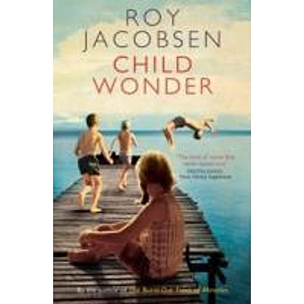 Child Wonder, Roy Jacobsen
