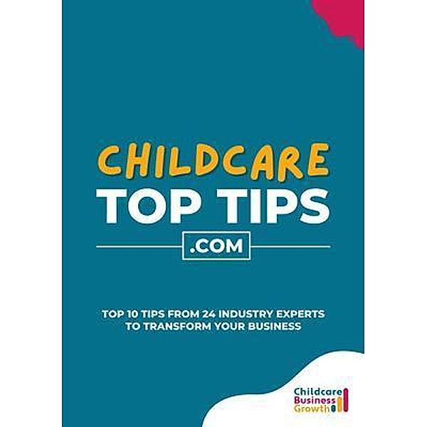 Childcare Top Tips, Nick Williams