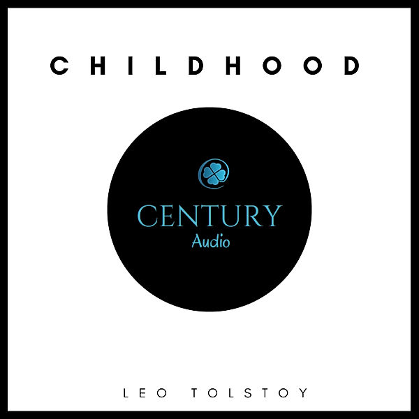 Childhood, Leo Tolstoy