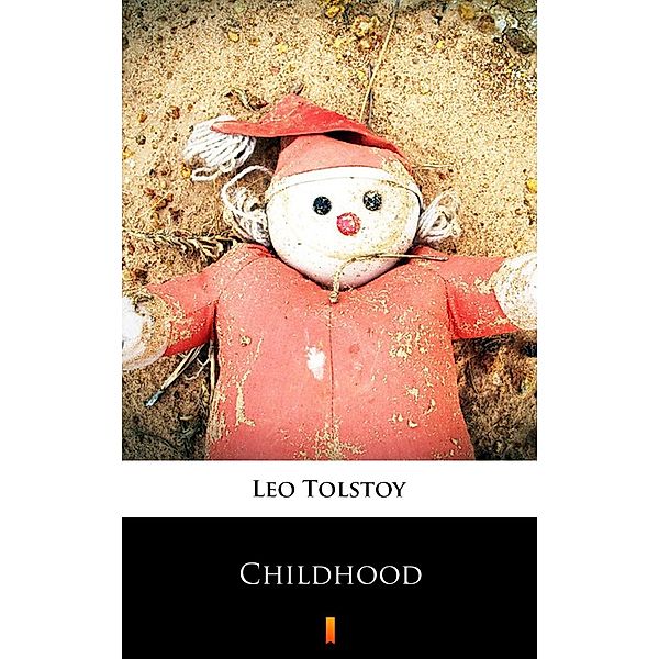 Childhood, Leo Tolstoy