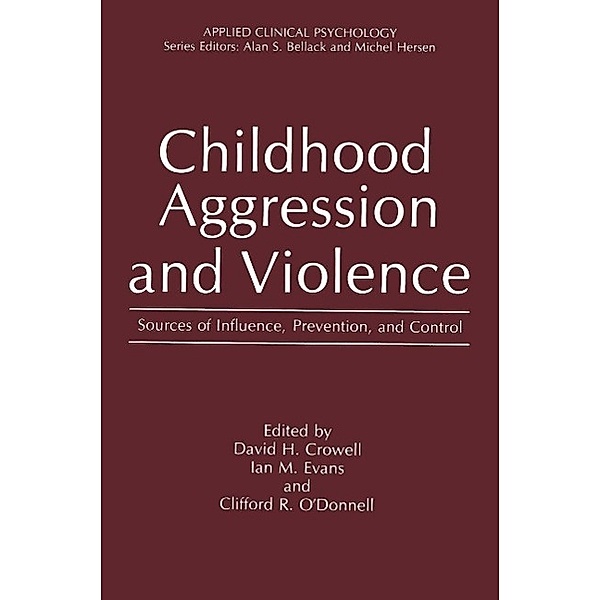 Childhood Aggression and Violence / NATO Science Series B: