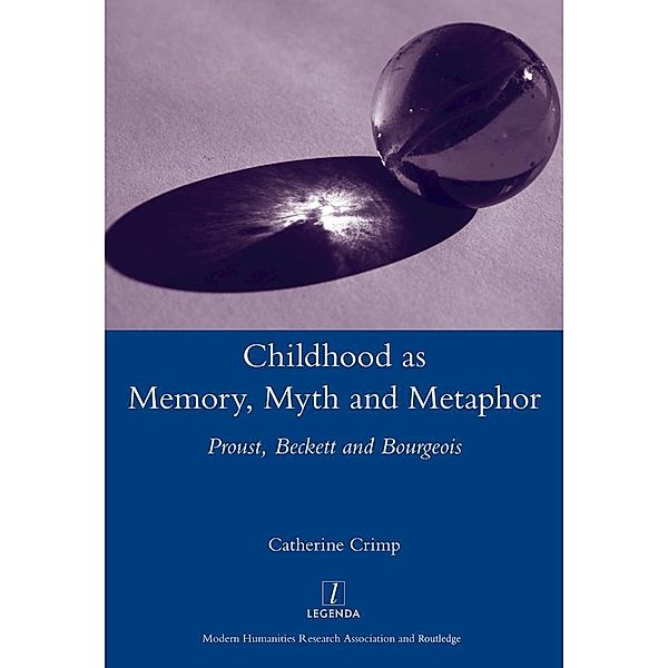 Childhood as Memory, Myth and Metaphor, Catherine Crimp