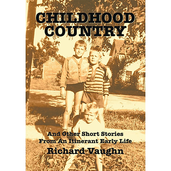 Childhood Country, Richard Vaughn