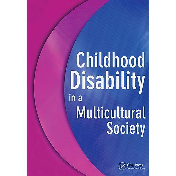 Childhood Disability in a Multicultural Society, Barry Jones