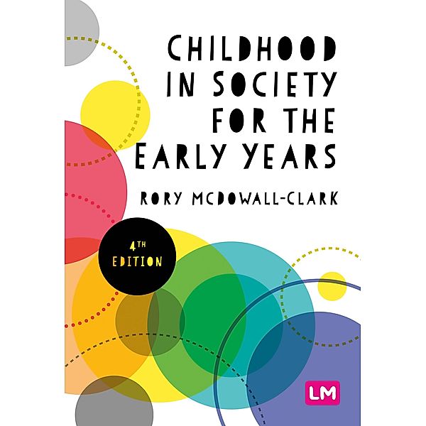 Childhood in Society for the Early Years, Rory Clark