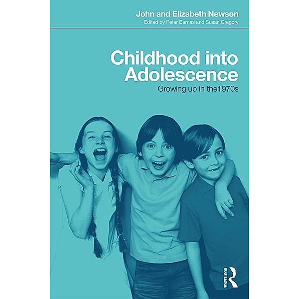 Childhood into Adolescence, John Newson, Elizabeth Newson