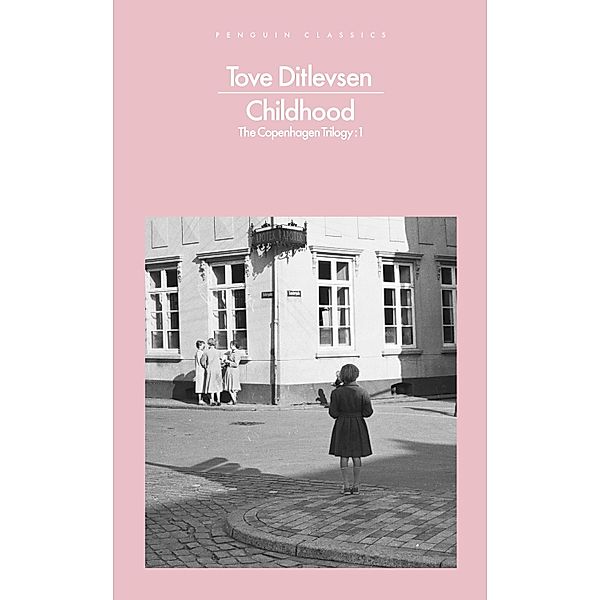 Childhood / Penguin Modern Classics, Tove Ditlevsen