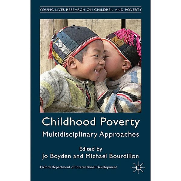 Childhood Poverty / Palgrave Studies on Children and Development