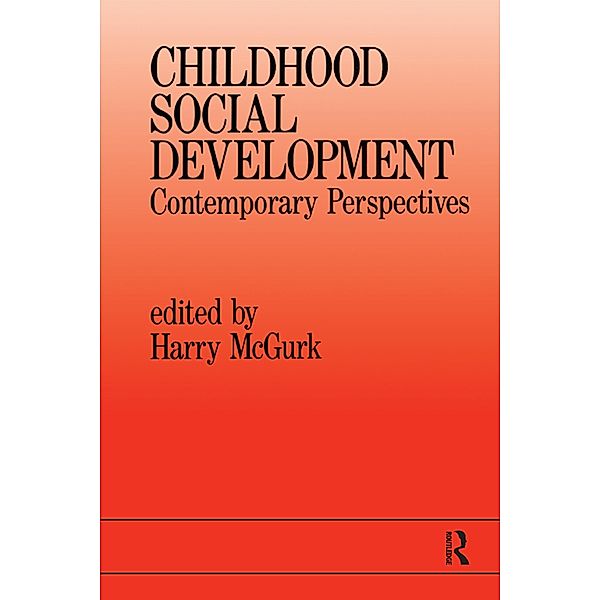 Childhood Social Development, Harry Mcgurk