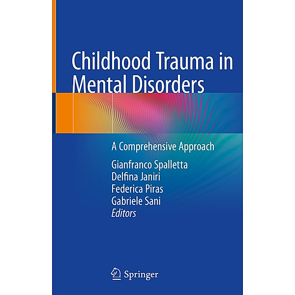 Childhood Trauma in Mental Disorders