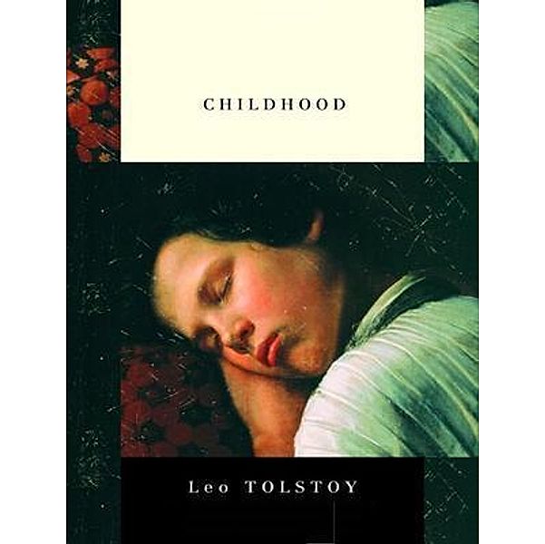 Childhood / Vintage Books, Leo Tolstoy