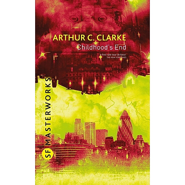 Childhood's End / S.F. MASTERWORKS Bd.62, Arthur C. Clarke