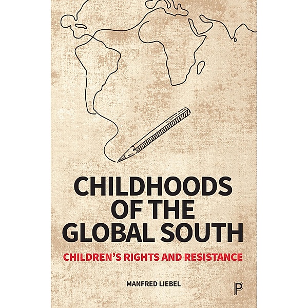 Childhoods of the Global South, Manfred Liebel