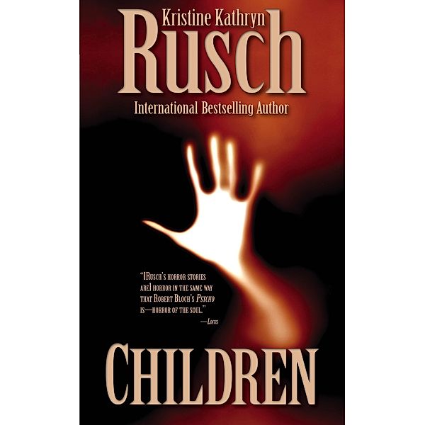 Children, Kristine Kathryn Rusch