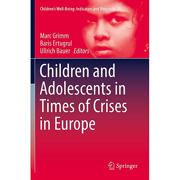 Children and Adolescents in Times of Crises in Europe