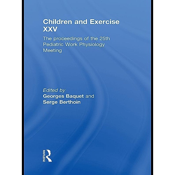 Children and Exercise XXV