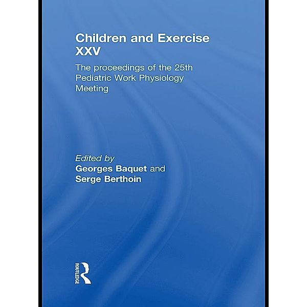 Children and Exercise XXV