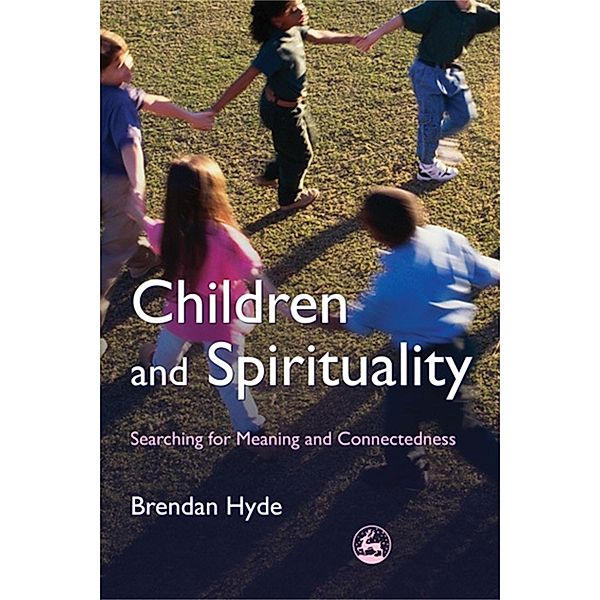 Children and Spirituality, Brendan Hyde