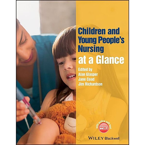Children and Young People's Nursing at a Glance / Wiley Series on Cognitive Dynamic Systems