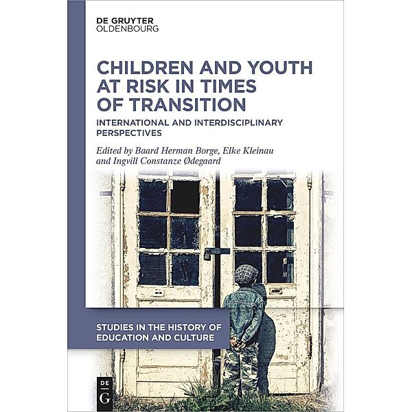 Children and Youth at Risk in Times of Transition