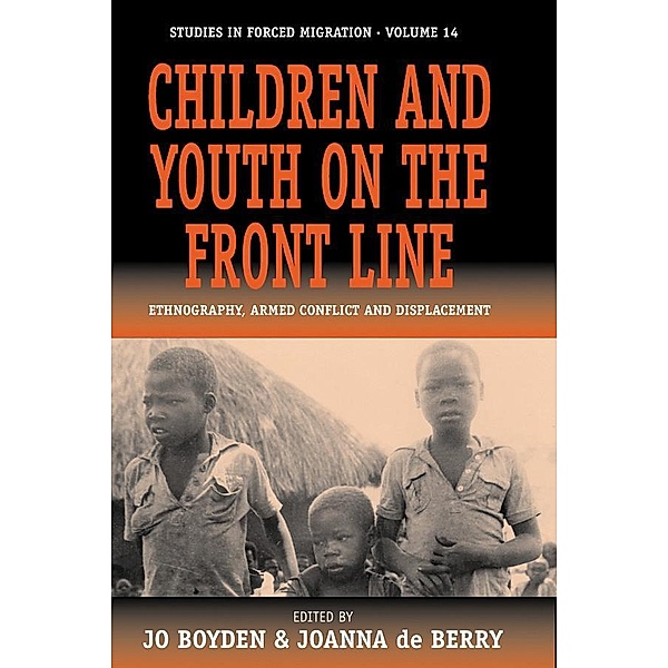Children and Youth on the Front Line / Forced Migration Bd.14