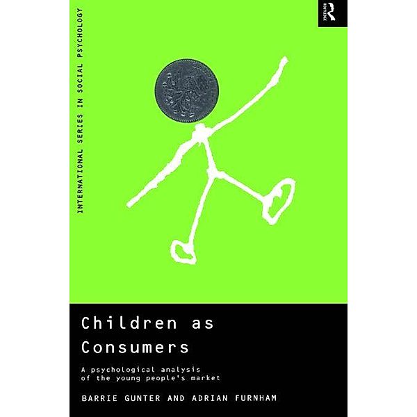 Children as Consumers, Adrian Furnham, Barrie Gunter