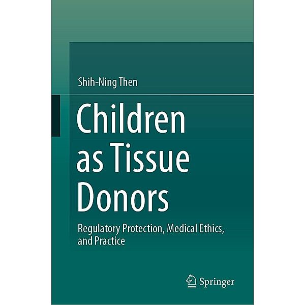 Children as Tissue Donors, Shih-Ning Then