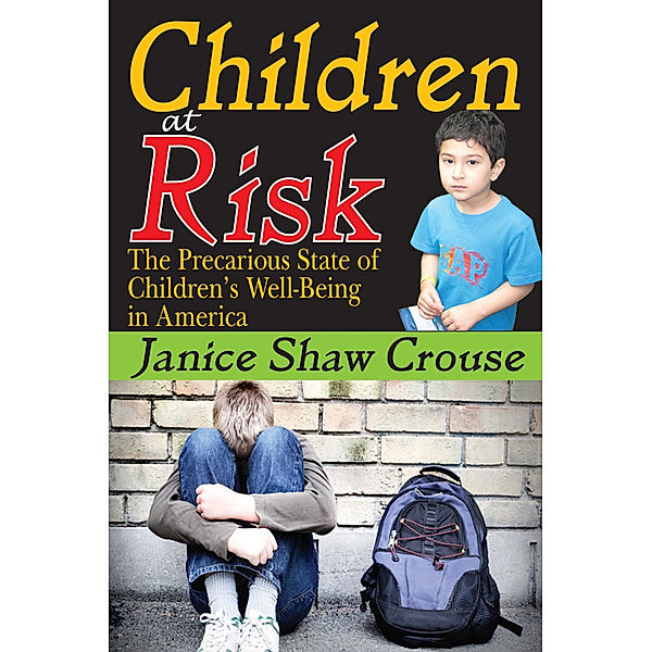Children at Risk, Janice Shaw Crouse