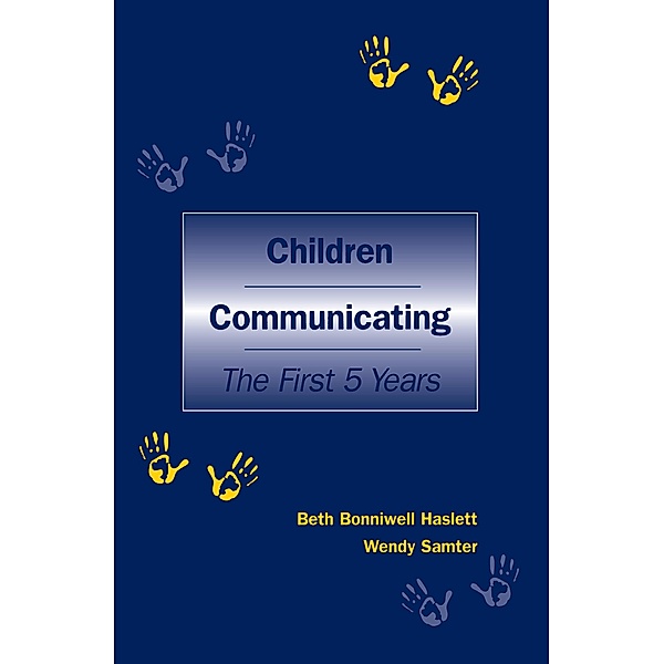Children Communicating, Beth Bonniwell Haslett, Wendy Samter