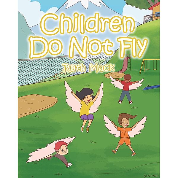 Children Do Not Fly, Ruth Mack