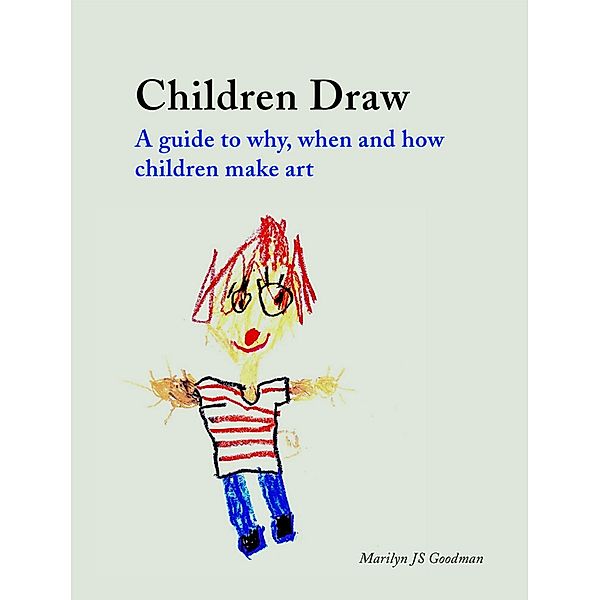 Children Draw, Goodman Marilyn JS Goodman