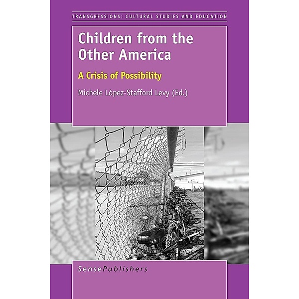 Children from the Other America / Transgressions Bd.114