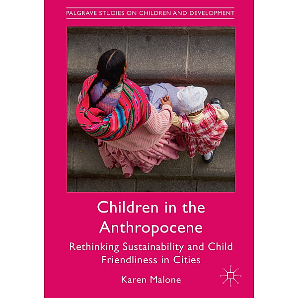 Children in the Anthropocene, Karen Malone