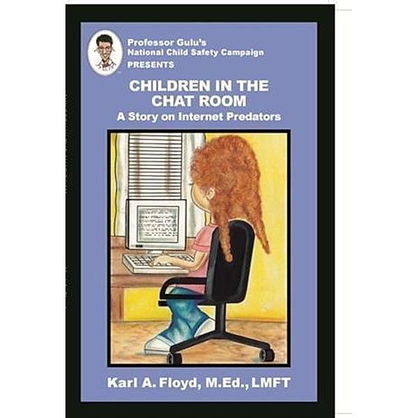Children in the Chat Room, Karl A. Floyd