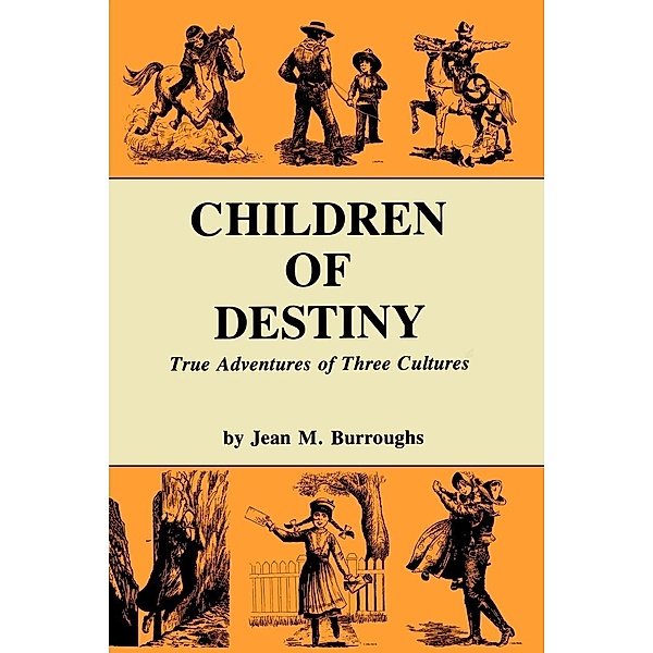 Children of Destiny, Jean M. Burroughs