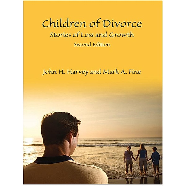 Children of Divorce, John H. Harvey, Mark A. Fine