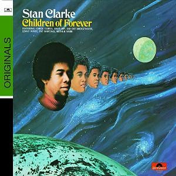 Children Of Forever, Stanley Clarke