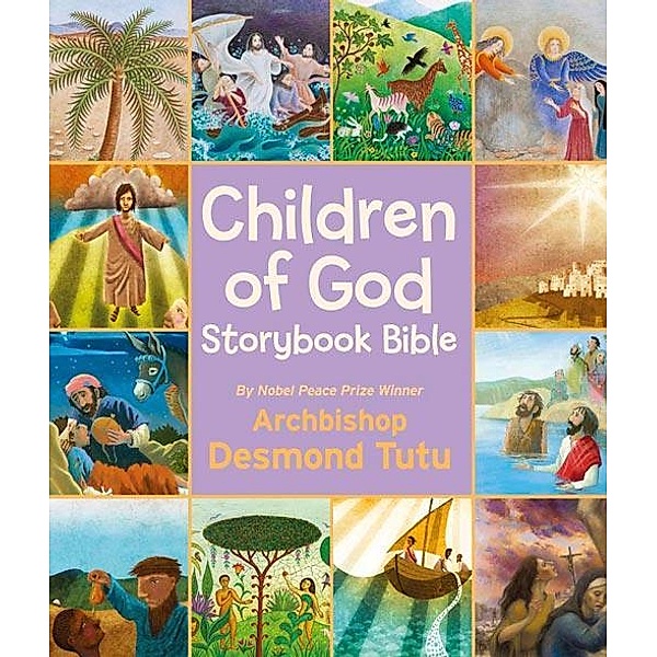 Children of God Storybook Bible, Archbishop Desmond Tutu