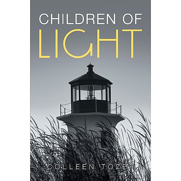 Children of Light, Colleen Tozer