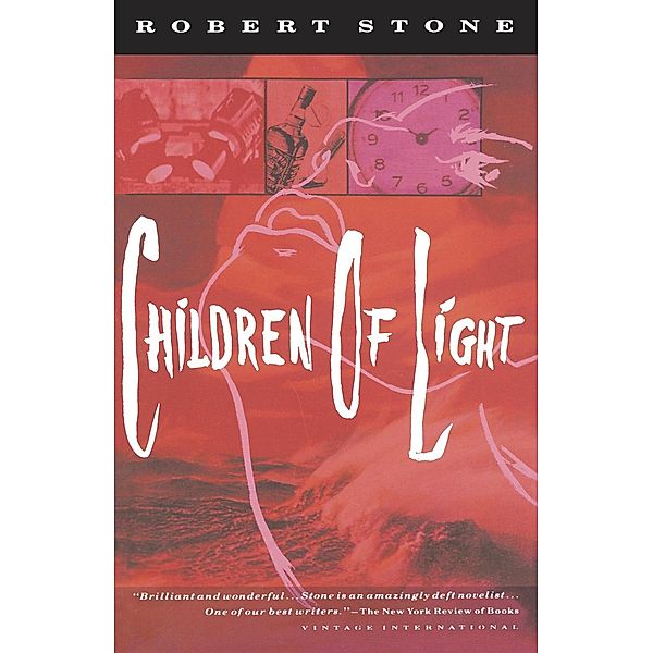 Children of Light / Vintage Contemporaries, Robert Stone