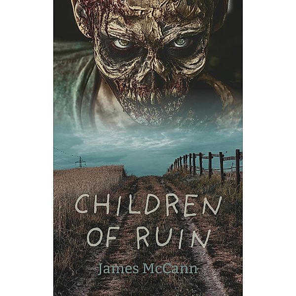 Children of Ruin, James McCann